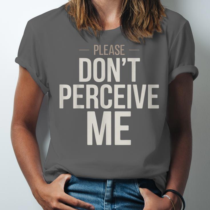 Introvert Saying Please Dont Perceive Me Social Humor Unisex Jersey T-Shirt