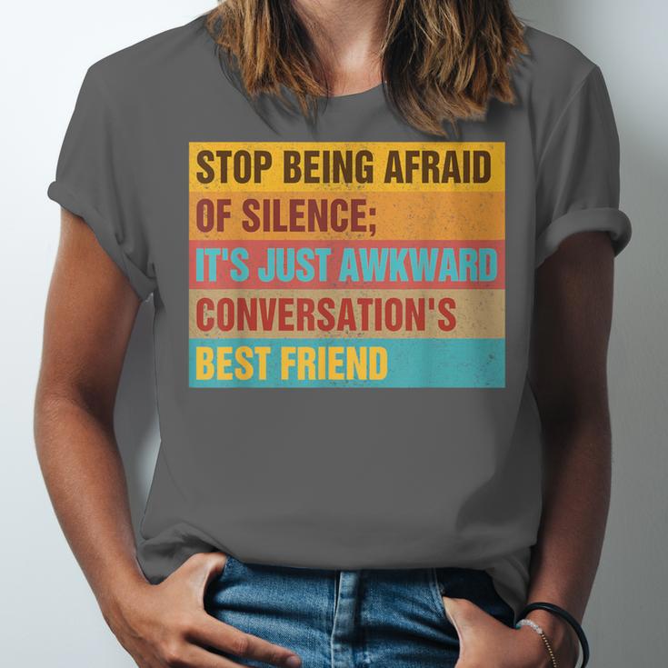 Introvert Stop Being Afraid Of Silence Just Awkward Unisex Jersey T-Shirt