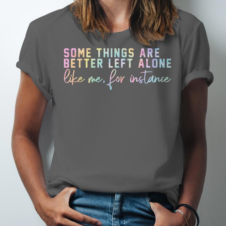 Introvert Some Things Are Better Left Alone Tie Dye Unisex Jersey T-Shirt Introvert Some Things Are Better Left Alone Tie Dye Unisex Jersey T-Shirt