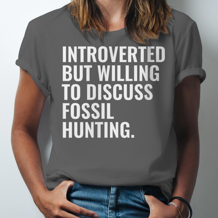Introverted But Fossil Hunting Introvert Fossil Hunter Unisex Jersey T-Shirt