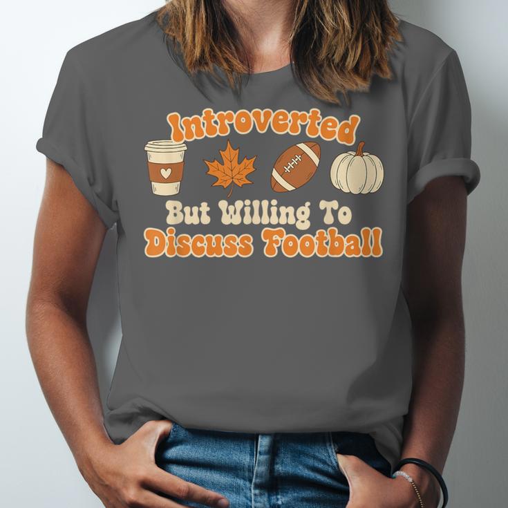 Introverted But Willing To Discuss Football Fall Unisex Jersey T-Shirt