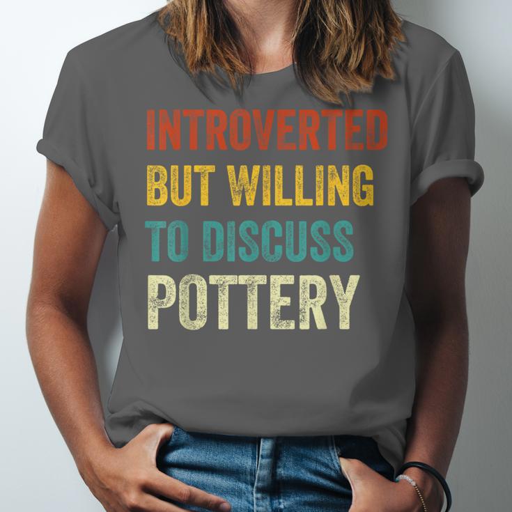 Introverted But Willing To Discuss Pottery Hobby Unisex Jersey T-Shirt Introverted But Willing To Discuss Pottery Hobby Unisex Jersey T-Shirt