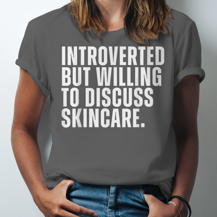 Introverted But Willing To Discuss Skincare Introvert Unisex Jersey T-Shirt Introverted But Willing To Discuss Skincare Introvert Unisex Jersey T-Shirt