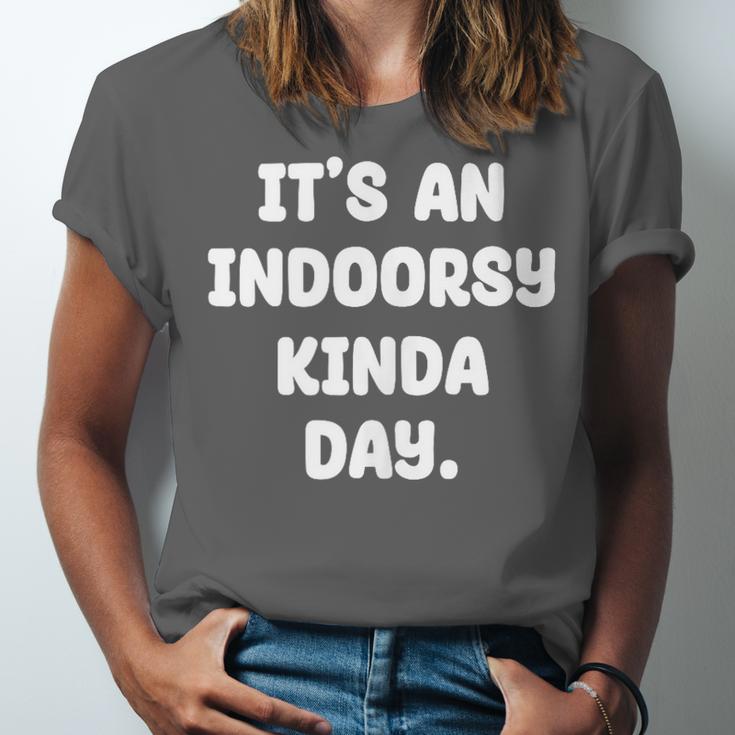 It's An Indoorsy Kinda Day Introvert Humor Sarcastic Gamer Unisex Jersey T-Shirt