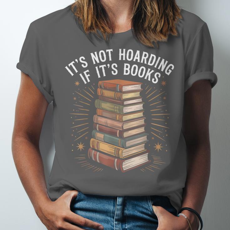 It's Not Hoarding If It's Books Book Reader Lover Unisex Jersey T-Shirt It's Not Hoarding If It's Books Book Reader Lover Unisex Jersey T-Shirt