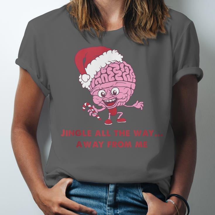 Jingle All The Way Away From Me This Christmas For Introvert Unisex Jersey T-Shirt Jingle All The Way Away From Me This Christmas For Introvert Unisex Jersey T-Shirt