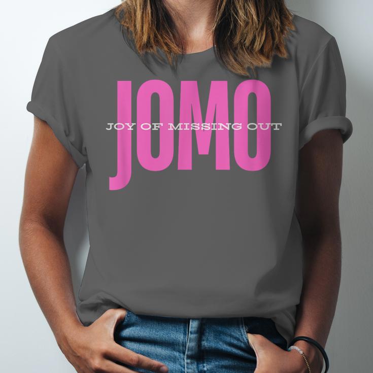 JOMO Joy Of Missing Out For The Introvert Unisex Jersey T-Shirt