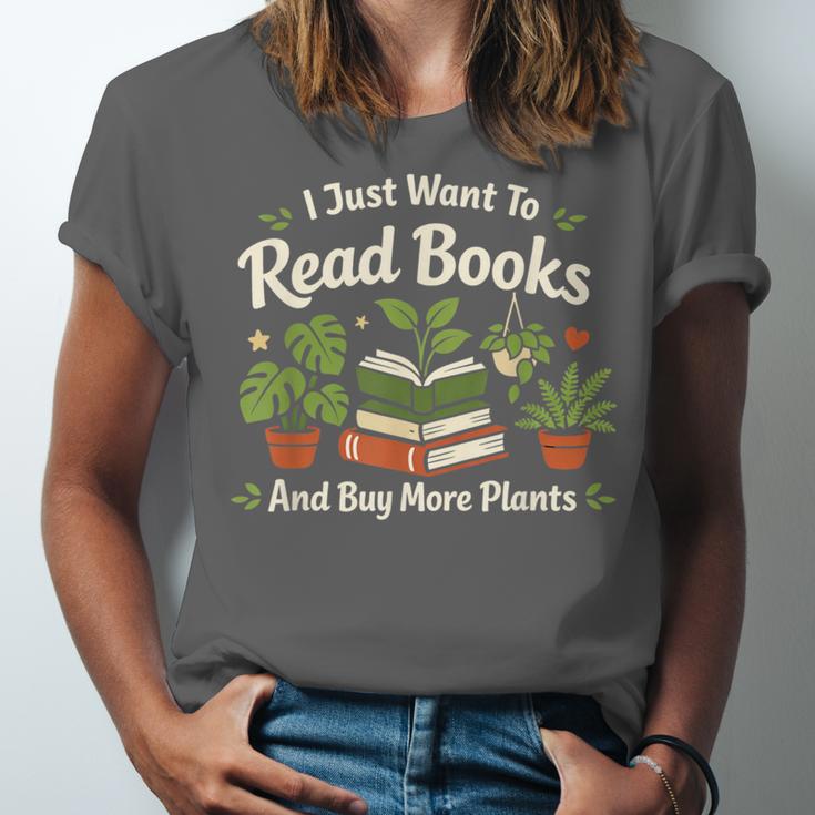I Just Want To Read Books And Buy More Plants Unisex Jersey T-Shirt
