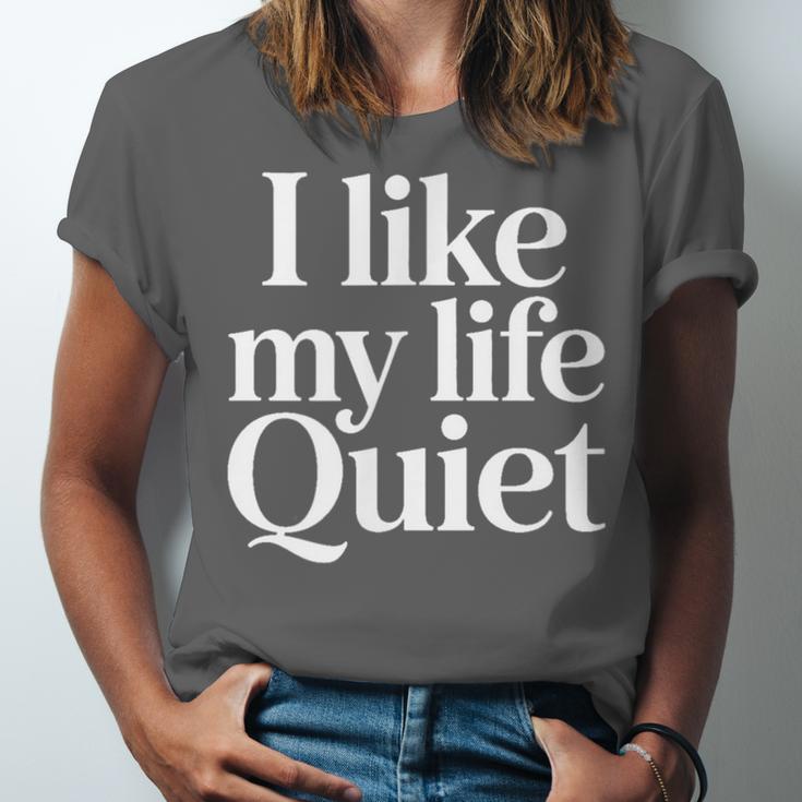I Like My Life Quiet Introvert Minimal Quote Unisex Jersey T-Shirt I Like My Life Quiet Introvert Minimal Quote Unisex Jersey T-Shirt