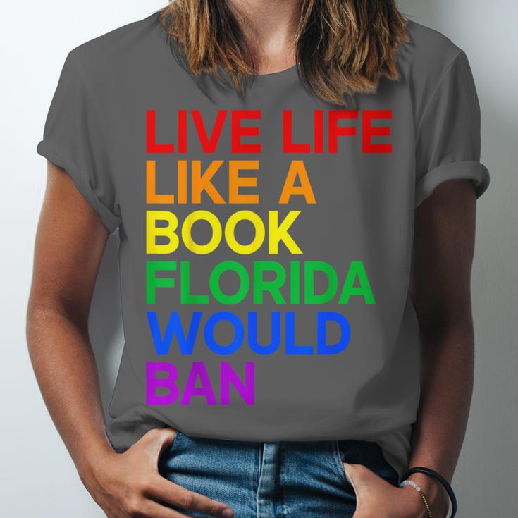 Live Life Like A Book Florida Would Ban LGBTQ Pride Equality Unisex Jersey T-Shirt Live Life Like A Book Florida Would Ban LGBTQ Pride Equality Unisex Jersey T-Shirt