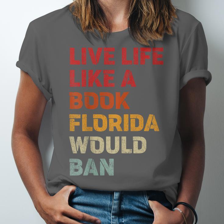 Live Life Like A Book Florida Would Ban Vintage Pride Month Unisex Jersey T-Shirt