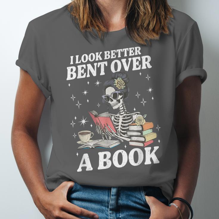 I Look Better Bent Over A Book Book Lover Unisex Jersey T-Shirt