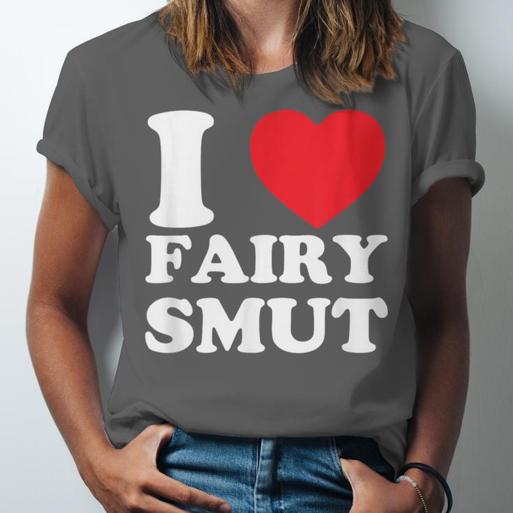 I Love Fairy Smut Book Lover Saying Unisex Jersey T-Shirt