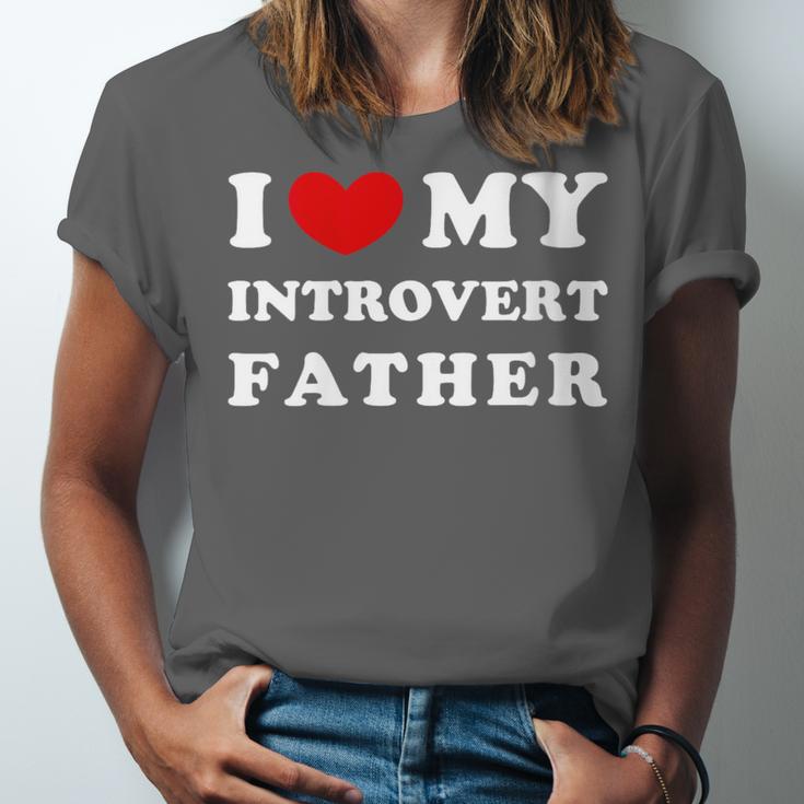 I Love My Introvert Father I Heart My Introvert Father Unisex Jersey T-Shirt I Love My Introvert Father I Heart My Introvert Father Unisex Jersey T-Shirt
