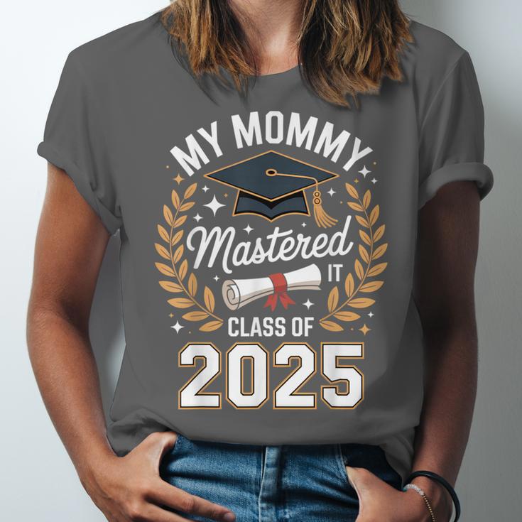 My Mommy Mastered It Class Of 2025 Masters Graduation Outfit Unisex Jersey T-Shirt