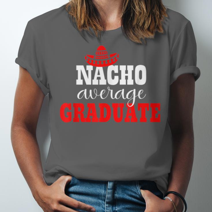 Nacho Average Graduate Shirt Cinco De Mayo Graduation Unisex Jersey T-Shirt