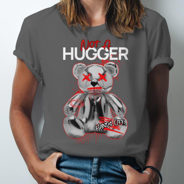 Not A Hugger Teddy Bear Antisocial Introvert Unisex Jersey T-Shirt Not A Hugger Teddy Bear Antisocial Introvert Unisex Jersey T-Shirt