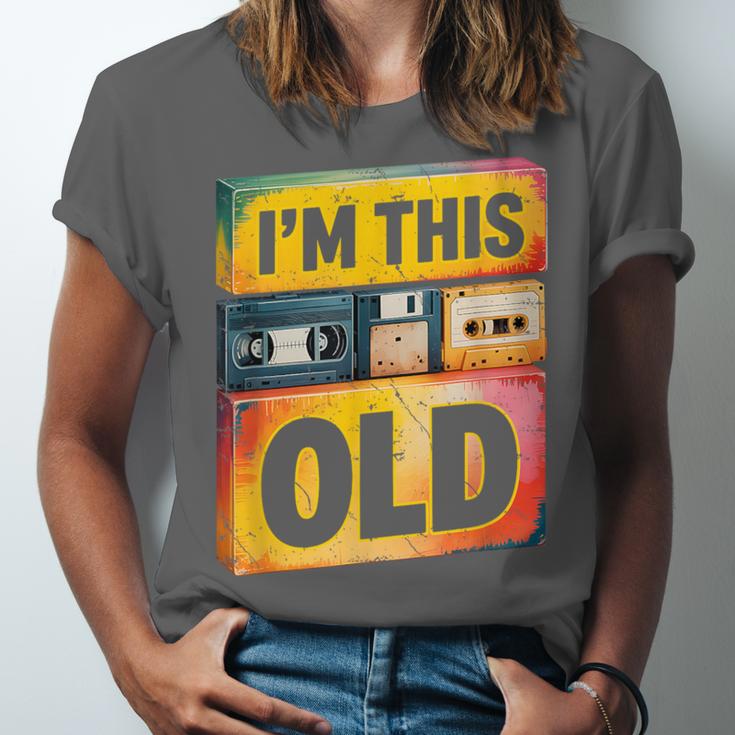 Im This Old Retro 80s 90s VHS Cassette Floppy Disk Nostalgia Unisex Jersey T-Shirt