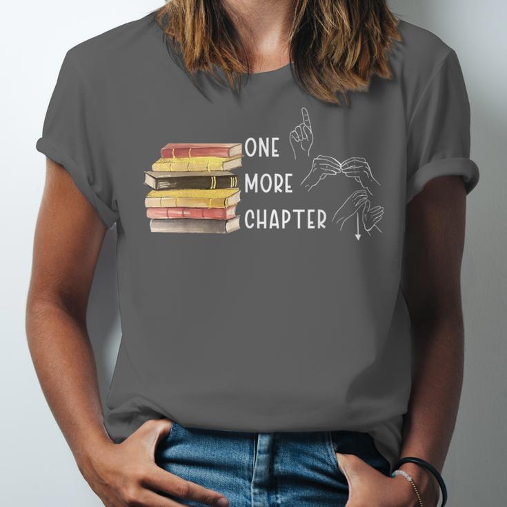 One More Chapter Sign Language Deaf Reading Book Lover Unisex Jersey T-Shirt