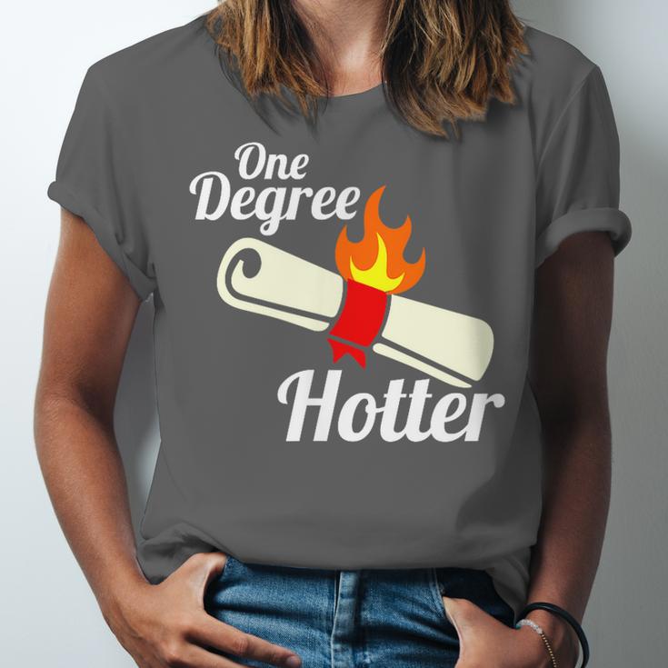 One Degree Hotter GraduationShirt For College Grads Unisex Jersey T-Shirt