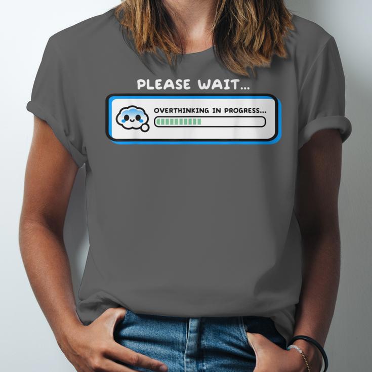 Overthinking In Progress Introvert Please Wait Unisex Jersey T-Shirt