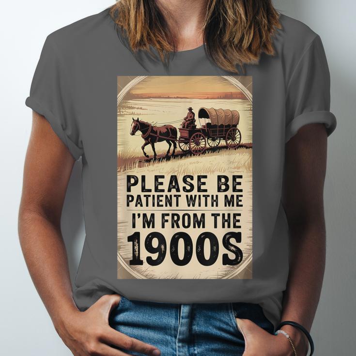 Be Patient With Me I'm From The 1900s Birthday Retirement Unisex Jersey T-Shirt Be Patient With Me I'm From The 1900s Birthday Retirement Unisex Jersey T-Shirt