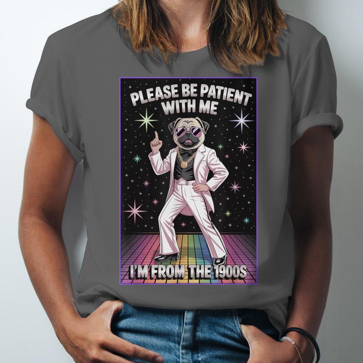 Be Patient With Me I'm From The 1900s Birthday Unisex Jersey T-Shirt Be Patient With Me I'm From The 1900s Birthday Unisex Jersey T-Shirt