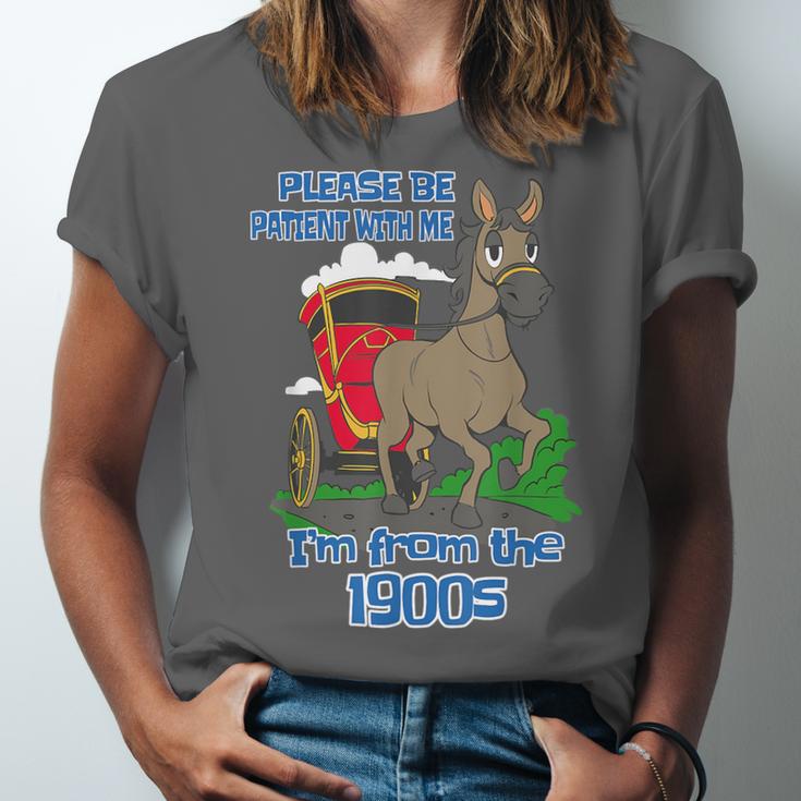 Patient With Me I'm From The 1900s Unisex Jersey T-Shirt Patient With Me I'm From The 1900s Unisex Jersey T-Shirt
