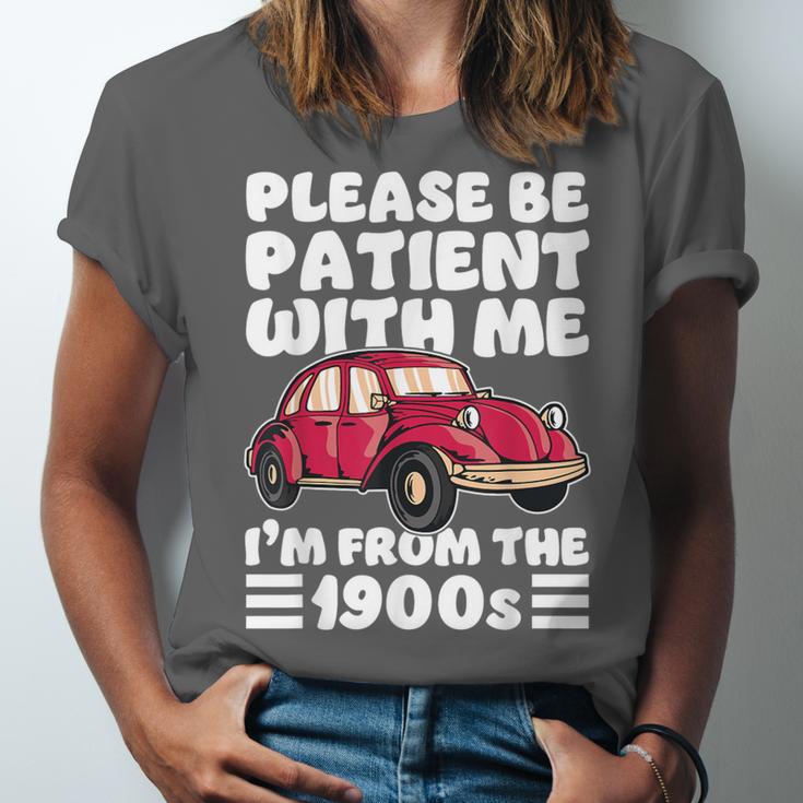 Be Patient With Me I'm From The 1900s Vintage Car Humor Unisex Jersey T-Shirt