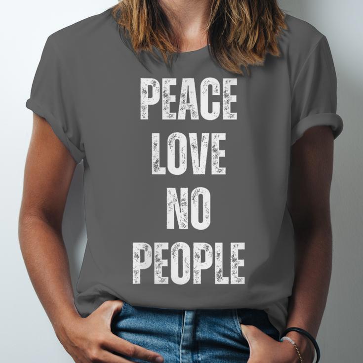 Peace Love And No People Sarcastic Humor Introvert Unisex Jersey T-Shirt
