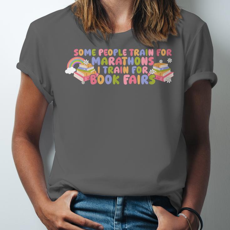 Some People Train For Marathons I Train For Book Fairs Unisex Jersey T-Shirt