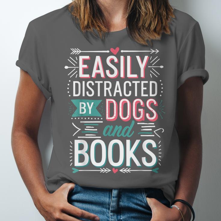 Pet Lover Easily Distracted By Dogs And Books Joke Men Unisex Jersey T-Shirt Pet Lover Easily Distracted By Dogs And Books Joke Men Unisex Jersey T-Shirt