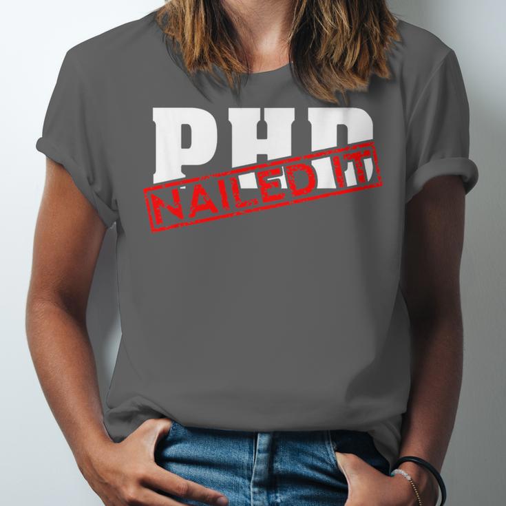 PHD Nailed It Graduation Doctorate Graduate Unisex Jersey T-Shirt