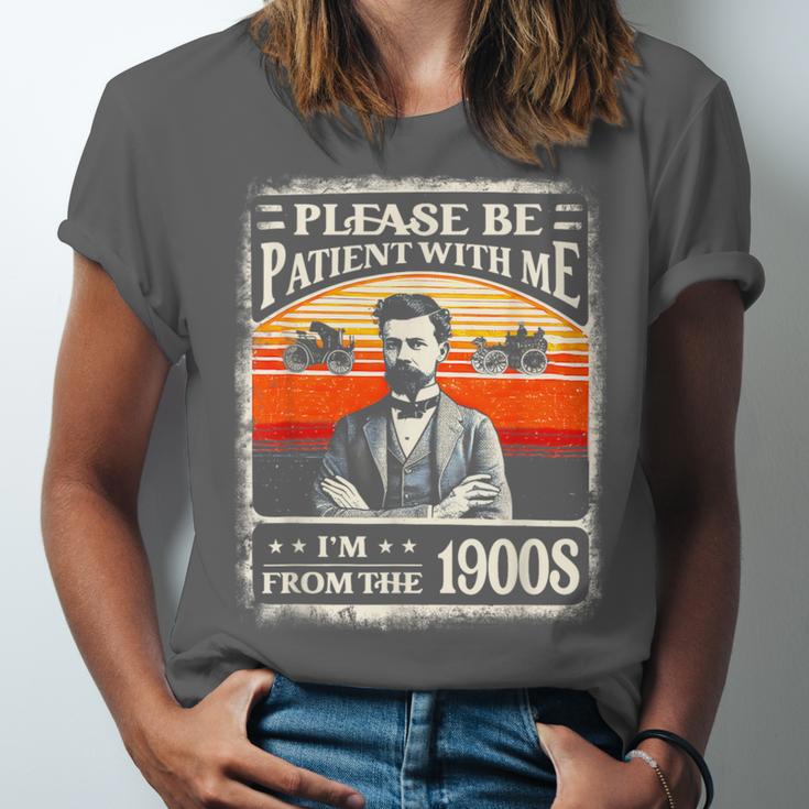 Please Be-Patient With Me I'm From The 1900s Humor Saying Unisex Jersey T-Shirt