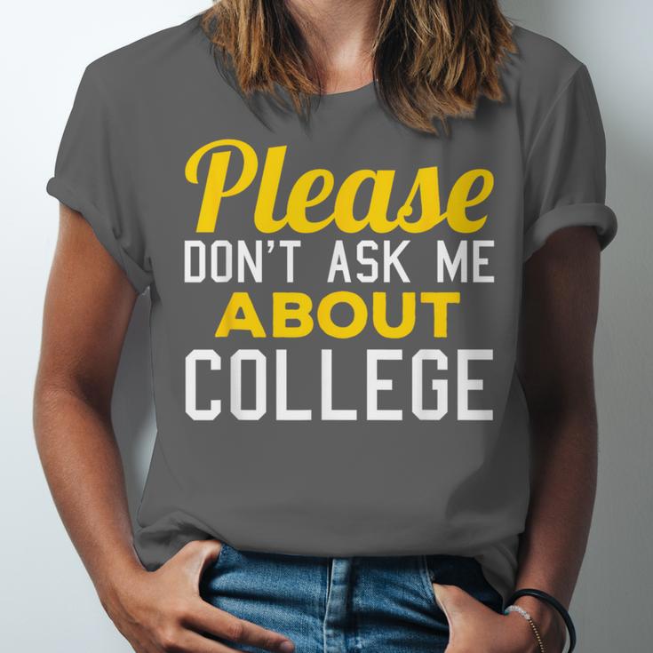 Please Don't Ask Me About College Graduation Tee T-Shirt Unisex Jersey T-Shirt