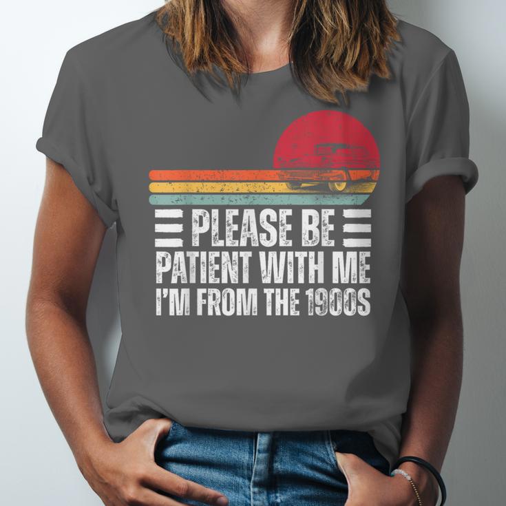 Please Be Patient With Me I'm From The 1900s Fathers Day Unisex Jersey T-Shirt