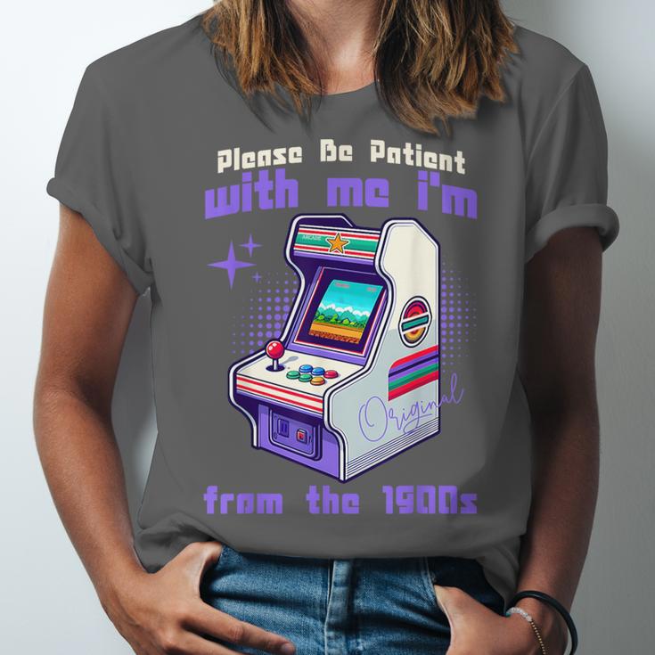 Please Be Patient With Me I'm From The 1900s Gamer Gaming Unisex Jersey T-Shirt