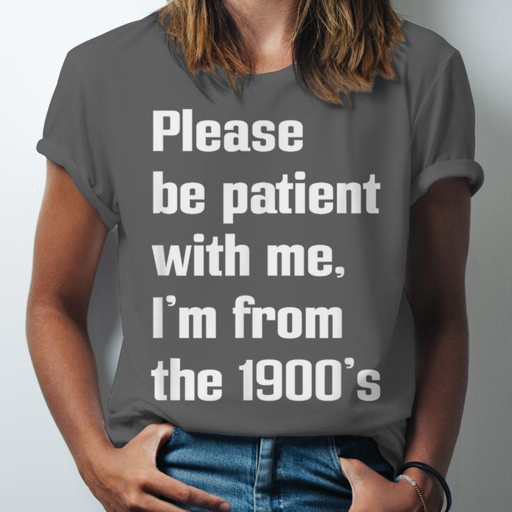 Please Be Patient With Me I'm From The 1900s Generation X Unisex Jersey T-Shirt Please Be Patient With Me I'm From The 1900s Generation X Unisex Jersey T-Shirt