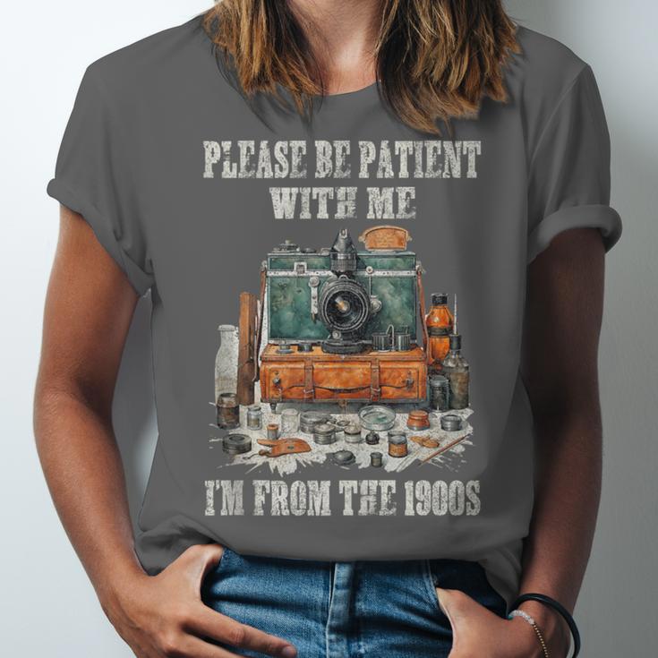 Please Be Patient With Me I'm From The 1900s Photographer Unisex Jersey T-Shirt