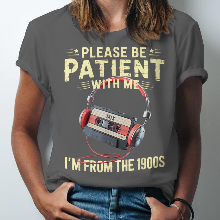 Please Be Patient I'm From The 1900s Sarcastic Joke Unisex Jersey T-Shirt Please Be Patient I'm From The 1900s Sarcastic Joke Unisex Jersey T-Shirt