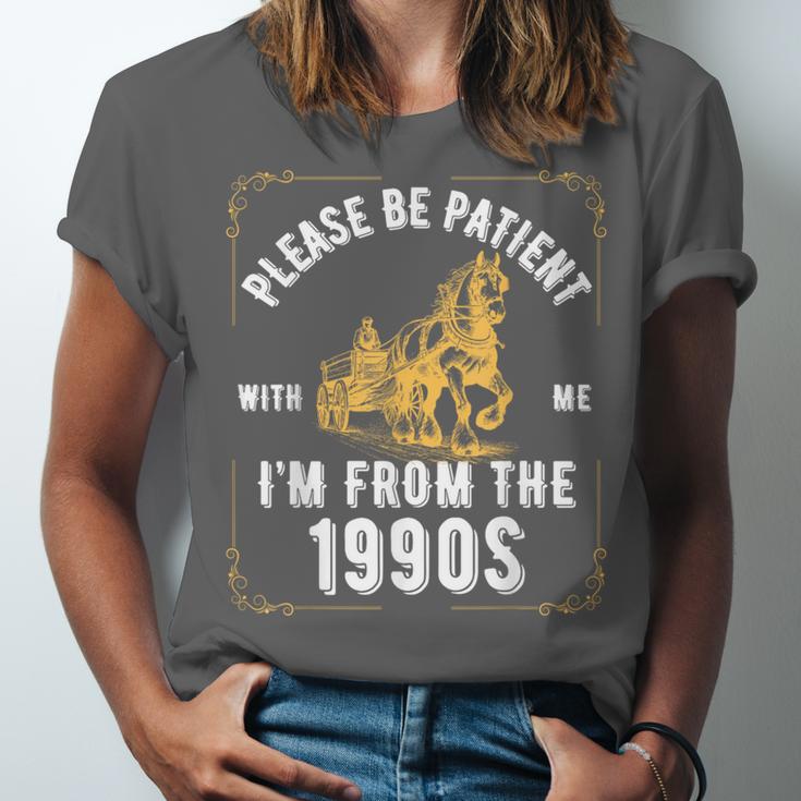 Please Be Patient I'm From The 1900s Saying Unisex Jersey T-Shirt