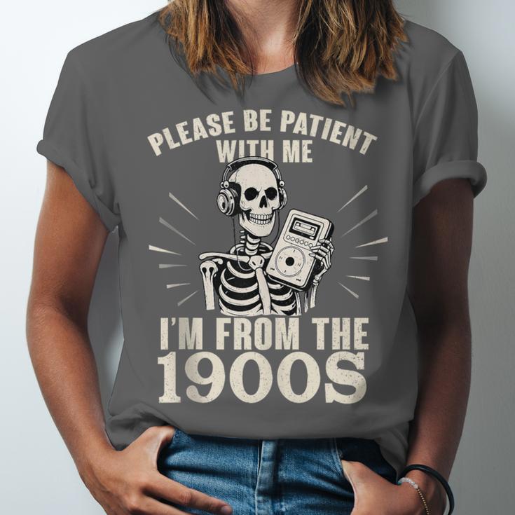 Please Be Patient With Me I'm From The 1900s Skeleton Unisex Jersey T-Shirt