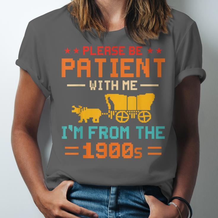 Please Be Patient I'm From The 1900s Please Be Patient Unisex Jersey T-Shirt