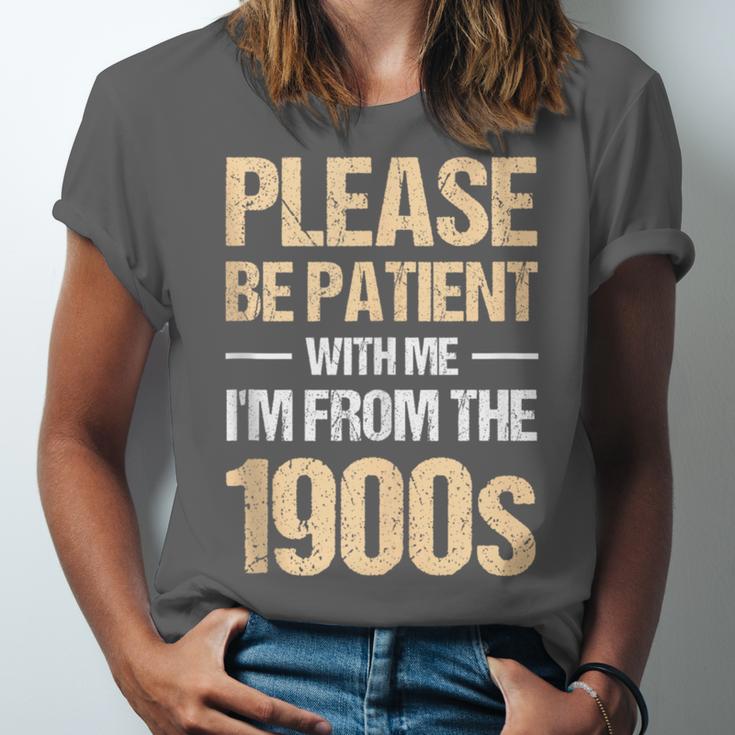 Please Be Be Patient With Me I'm From The 1900s Unisex Jersey T-Shirt