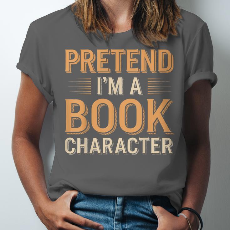 Pretend I'm A Book Character Unisex Jersey T-Shirt Pretend I'm A Book Character Unisex Jersey T-Shirt