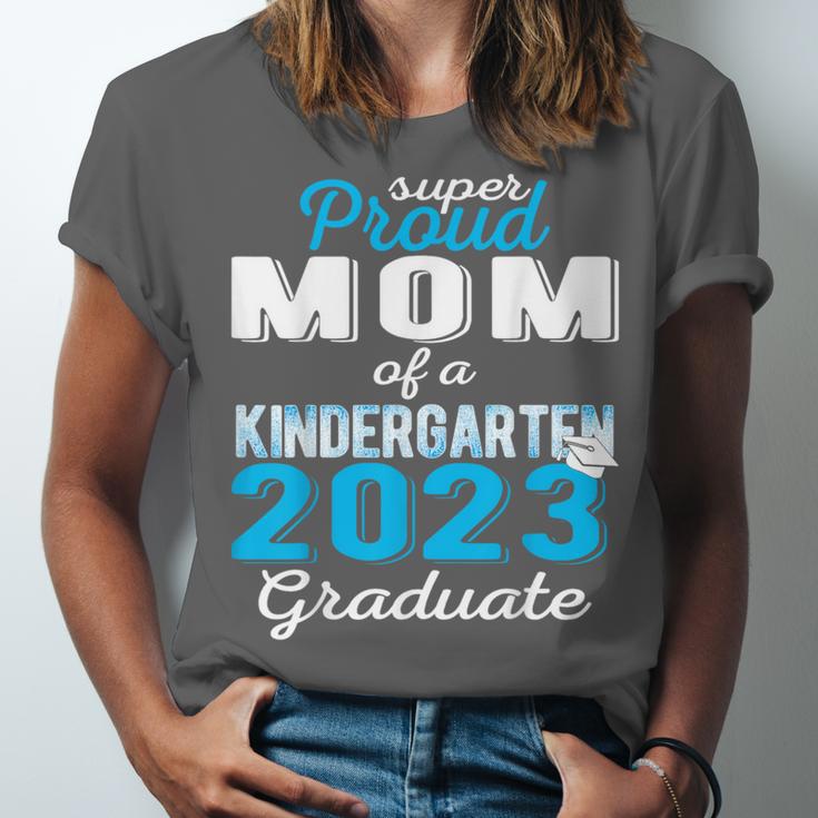 Proud Mom Of Kindergarten Graduate 2023 Graduation Mom Unisex Jersey T-Shirt