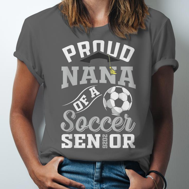 Proud Nana Of a Soccer Senior Class Of 2026 Graduation Unisex Jersey T-Shirt