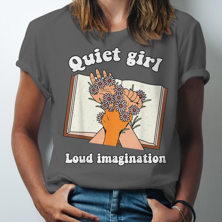 Quiet Girl Loud Imagination Book Lover Bookworm Reader Unisex Jersey T-Shirt