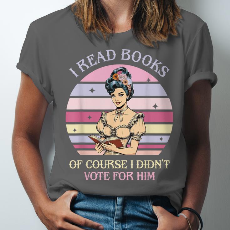 I Read Books Of Course I Didn't Vote For Him Vintage Quote Unisex Jersey T-Shirt I Read Books Of Course I Didn't Vote For Him Vintage Quote Unisex Jersey T-Shirt