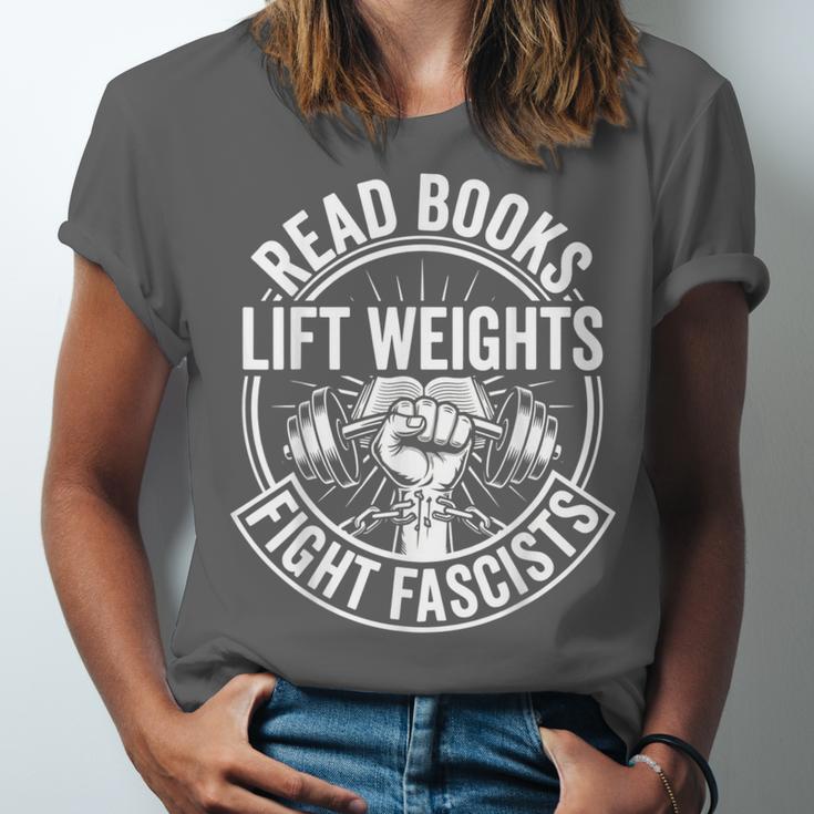Read Books Lift Weights Fight Fascists Reading Men Women Unisex Jersey T-Shirt